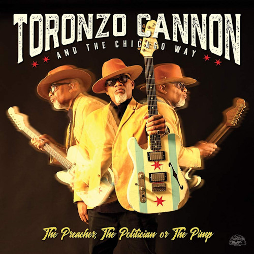 CANNON, TORONZO AND THE CHICAGO WAY - THE PREACHER, THE POLITICIAN OR THE PIMPCANNON, TORONZO AND THE CHICAGO WAY - THE PREACHER, THE POLITICIAN OR THE PIMP.jpg